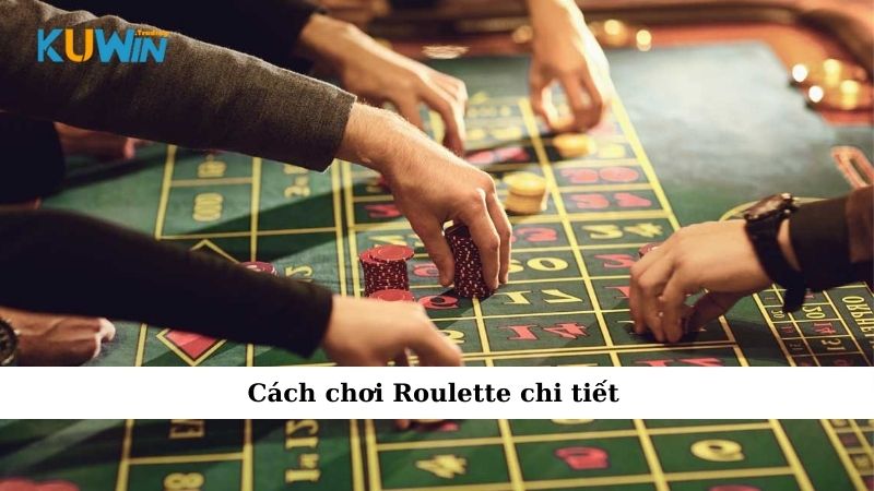 Cách chơi roulette