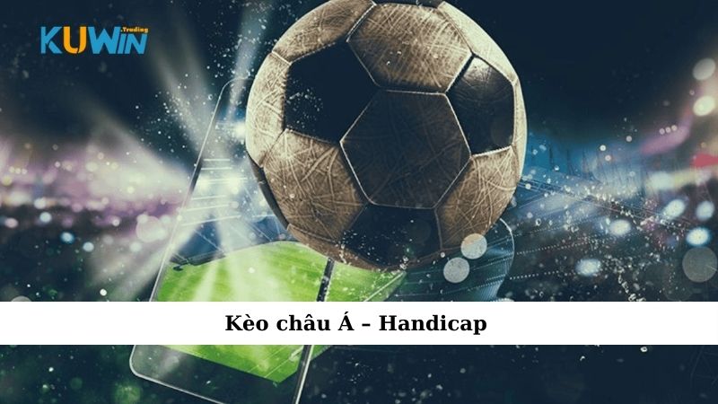 kèo châu Á